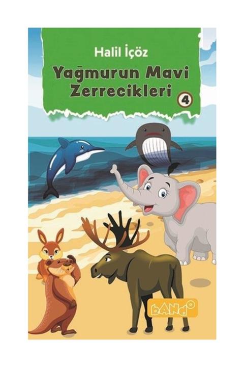 Bando Yağmurun Mavi Zerrecikleri-4 - Halil İçöz