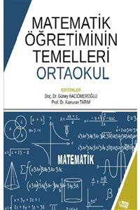 Anı Yayıncılık Matematik Öğretiminin Temelleri: Ortaokul - - Kolektif