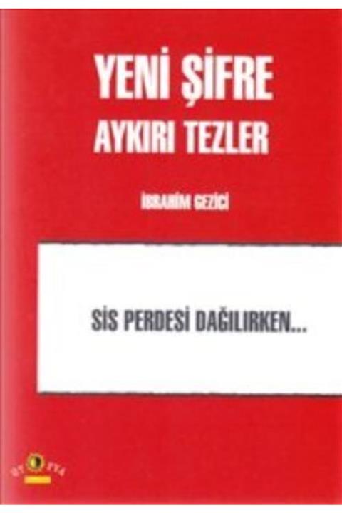 Ütopya Yayınevi Yeni Şifre - Aykırı Tezler