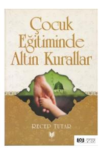 Rabbani Yayınevi Çocuk Eğitiminde Altın Kurallar