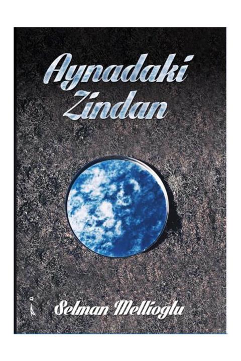 İkinci Adam Yayınları Aynadaki Zindan