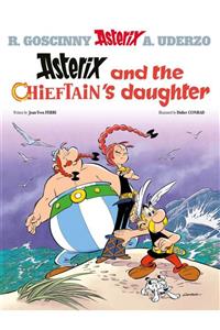 Orion Children's Books Asterix: Asterix And The Chieftain's Daughter