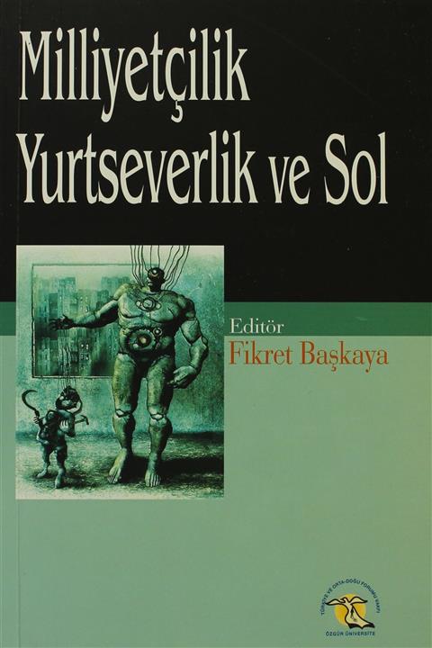 Özgür Üniversite Kitaplığı Milliyetçilik Yurtseverlik ve Sol