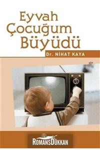 Nesil Yayınları Eyvah Çocuğum Büyüdü