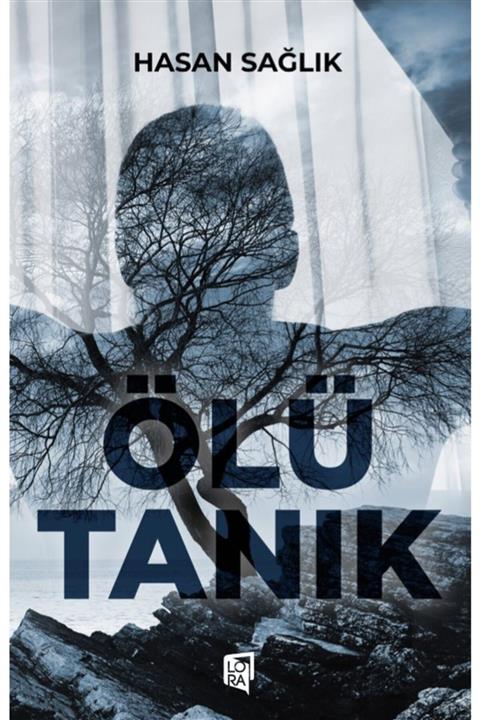 Lora Yayıncılık Hasan Sağlık - Ölü Tanık
