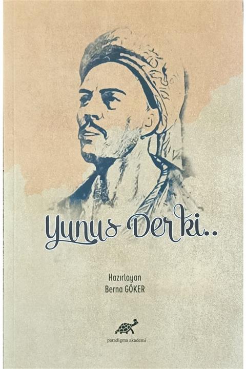 Paradigma Akademi Yayınları Yunus Der Ki