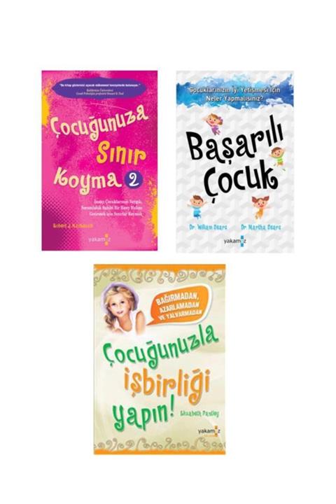 Yakamoz Yayınevi Çocuğunuzla Işbirliği Yapın-çocuğunuza Sınır Koyma 2-başarılı Çocuk-3kitap
