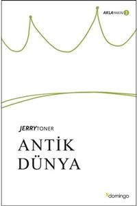 Domingo Yayınevi Antik Dünya /jerry Toner /