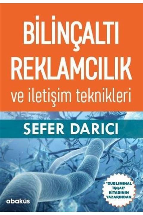 Abaküs Yayınları Bilinçaltı Reklamcılık Sefer Darıcı 9786059129763