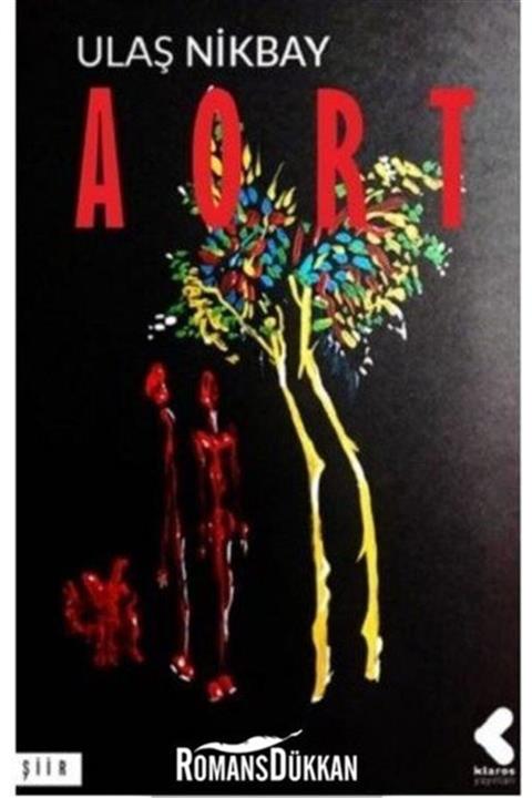 Klaros Yayınları Aort - Ulaş Nikbay 9786257098496