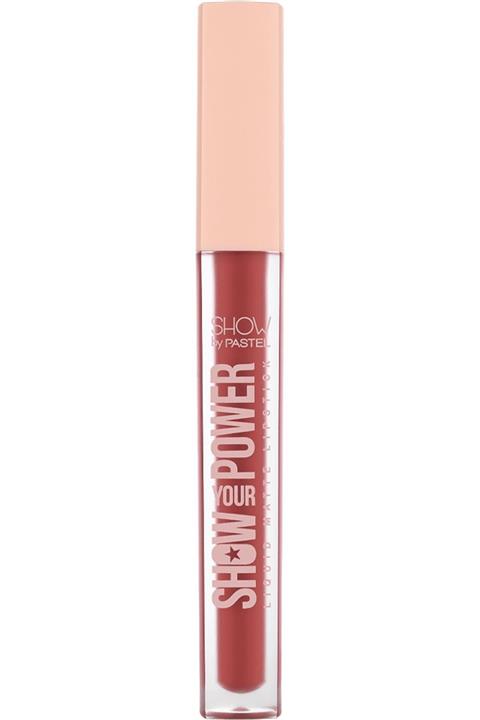 show by pastel Marka: Show Your Power Liquid Lipstick No: 604