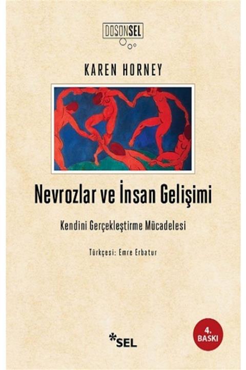 Sel Yayıncılık Nevrozlar Ve Insan Gelişimi