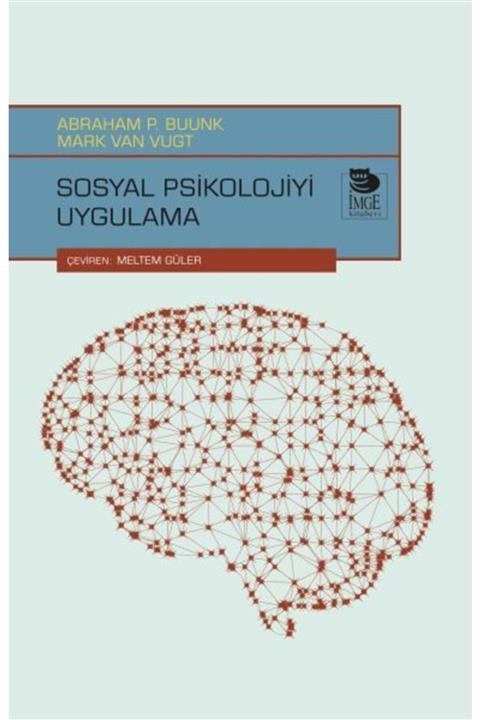 İmge Kitabevi Yayınları Sosyal Psikolojiyi Uygulama
