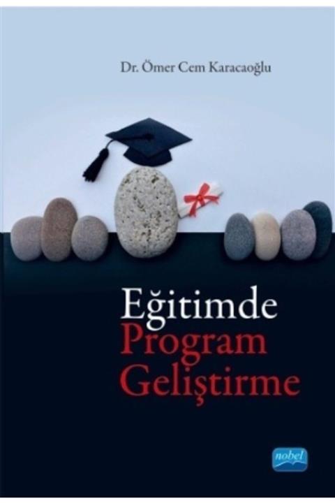 Nobel Akademik Yayıncılık Eğitimde Program Geliştirme