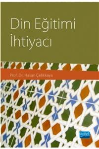 Nobel Akademik Yayıncılık Din Eğitimi Ihtiyacı