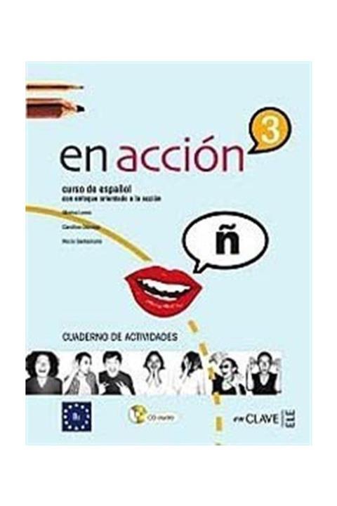 ENCLAVEELE En Acción 3 Cuaderno De Actividades (Etkinlik Kitabı +audio Descargable) Ispanyolca Orta-üst Seviye