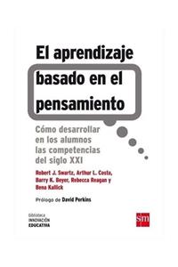 Ediciones Sm El Aprendizaje Basado En El Pensamiento