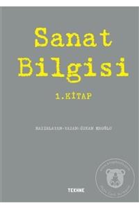 Tekhne Yayınları Sanat Bilgisi 1. Kitap