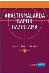 Nobel Akademik Yayıncılık Araştırmalarda Rapor Hazırlama