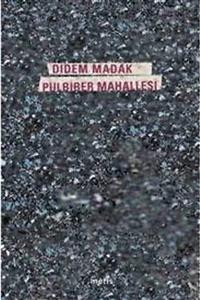 Metis Yayınları Pulbiber Mahallesi - Didem Madak