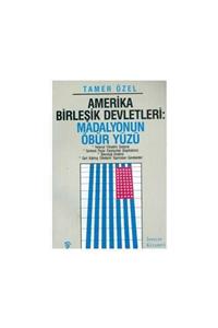 KitapSever Amerika Birleşik Devletleri Madalyonun Öbür Yüzü - Tamer Özel