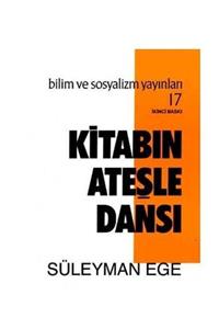 KitapSever Kitabın Ateşle Dansı - Süleyman Ege