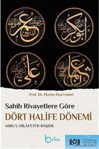 Beka Yayınları Sahih Rivayetlere Göre Dört Halife Dönemi Ciltli