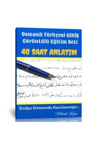 Enine Boyuna Eğitim Osmanlı Türkçesine Giriş Görüntülü Eğitim Seti (40 Saat Anlatım)