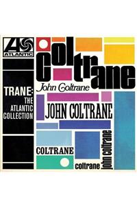 İdegoİlkim John Coltrane - Trane: The Atlantic Collection-plak