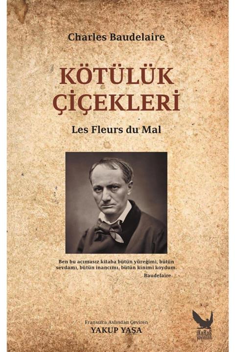 İkaros Yayınları Kötülük Çiçekleri