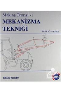 Birsen Yayınevi Mekanizma Tekniği / Makina Teorisi - 1