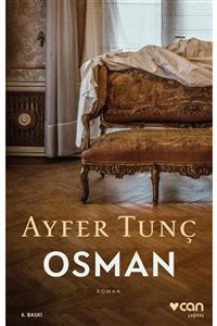 Can Yayınları Osman - - Ayfer Tunç