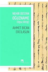 Dergah Yayınları Nehir Destan Oğuzname (oguz Bitig)