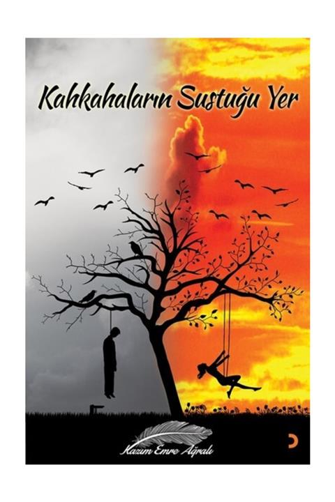 Cinius Yayınları Kahkahaların Sustuğu Yer