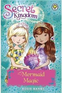 Orchard Books Mermaid Magic (secret Kingdom)