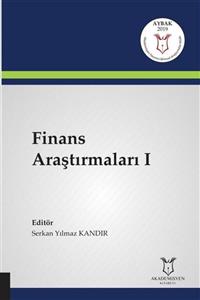 Akademisyen Yayınevi Finans Araştırmaları I ( Aybak 2019 Mart )