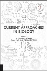 Akademisyen Yayınevi Current Approaches In Biology ( Aybak 2020 Eylül )