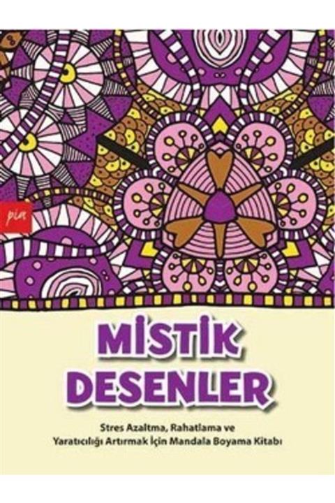 Pia Yayınları Mistik Desenler (mandala Boyama)