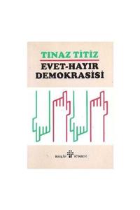 KitapSever Evet Hayır Demokrasisi