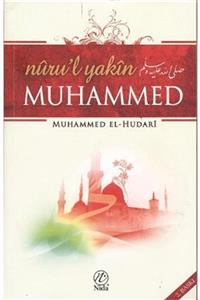 Nida Yayınları Nuru’l - Yakin Muhammed - Muhammed El-hudari 9786056121203