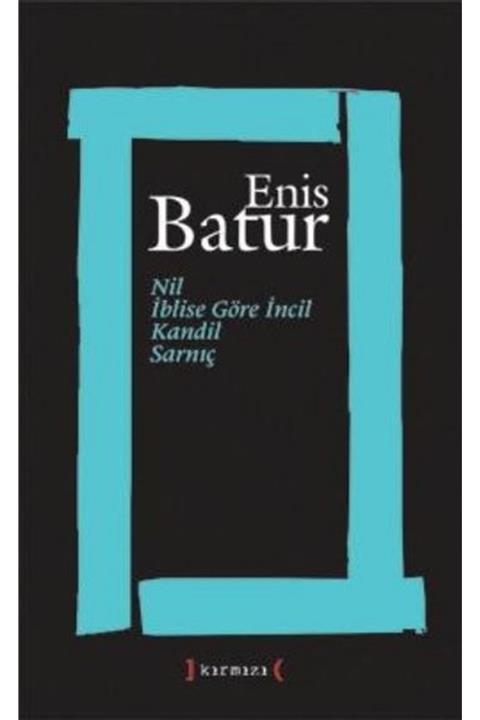 Kırmızı Yayınları Nil - Iblise Göre Incil - Kandil - Sarnıç