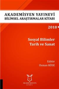 Akademisyen Yayınevi Sosyal Bilimler Tarih Ve Sanat ( Aybak 2018 Eylül )