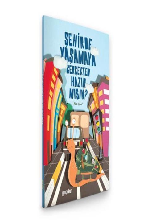 Genç Okur Şehirde Yaşamaya Gerçekten Hazır Mısın