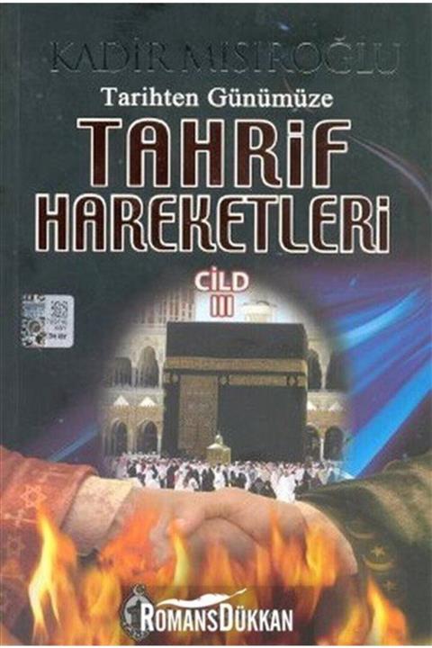 Sebil Yayınevi Tarihten Günümüze Tahrif Hareketleri Cilt 3