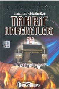 Sebil Yayınevi Tarihten Günümüze Tahrif Hareketleri Cilt 3