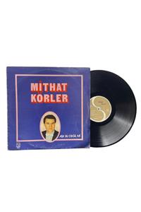 Gökçe Koleksiyon Mithat Körler (1984) – Aşk Bu Değil Mi Lp (10/8.5)