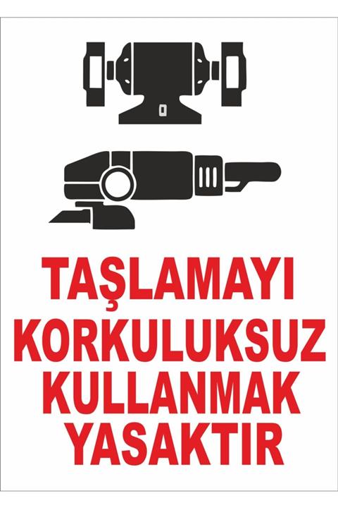 Yıldırım Taşlamayı Korkuluksuz Kullanmak Yasaktır Levhası