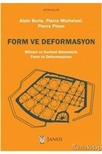 Janus Yayıncılık Form Ve Deformasyon / Janus