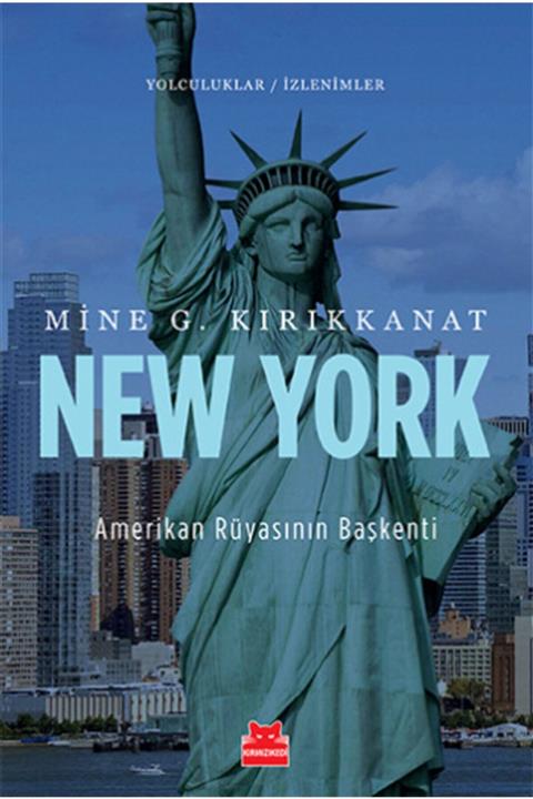 köksal kitabevi Yolculuklar & Izlenimler Serisi 3 - New York (amerikan Rüyasının Başkenti)