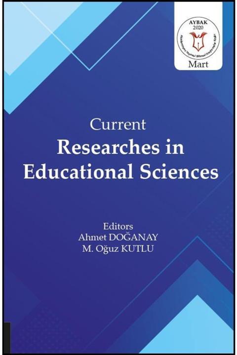 Akademisyen Yayınevi Current Researches In Educational Sciences ( Aybak 2020 Mart )